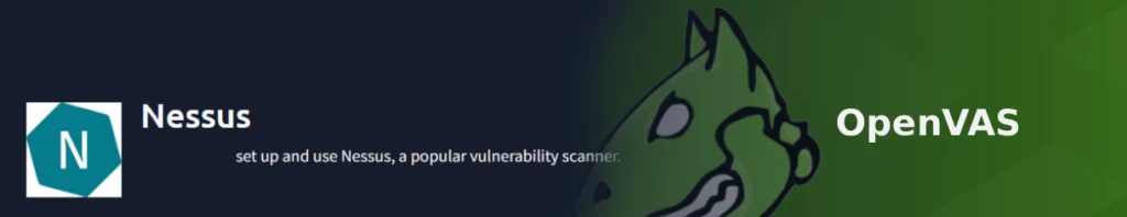 Vulnerability Management with Nessus and OpenVAS